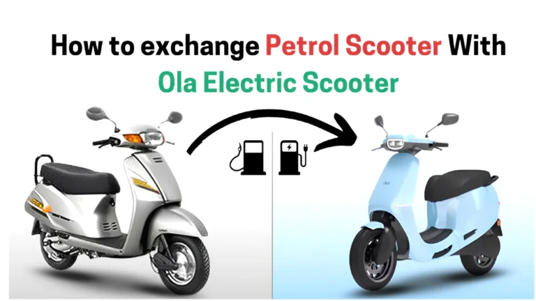 Ola Electric Exchange Offer | How to Petrol Scooter With new Ola Electric Scooter?