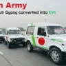 Indian Army Indian Army Converts Maruti Gypsy Into EVs for Sustainable Military Fleet